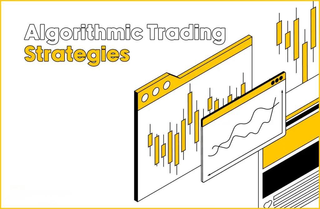 Algorithmic Trading Strategies